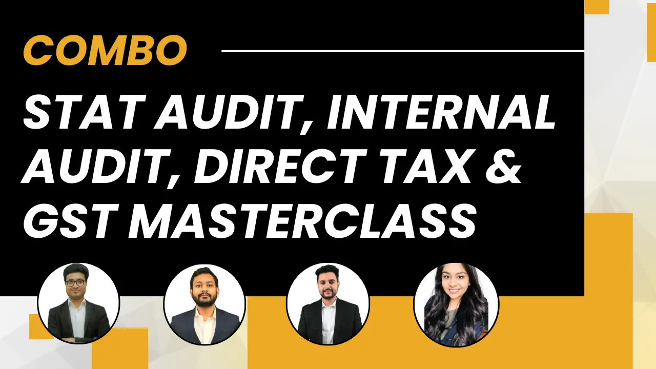 Combo Pack for Stat Audit, Internal Audit, Direct Tax, GST